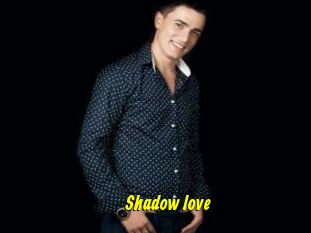 Shadow_love