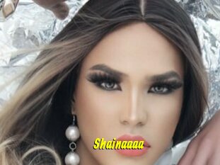 Shainaaaa
