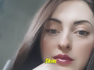 Shine