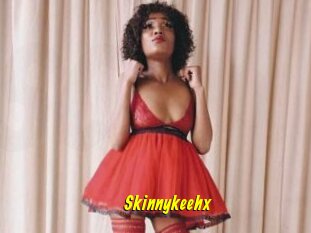 Skinnykeehx
