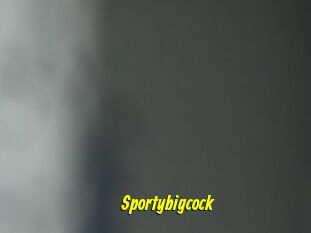 Sportybigcock