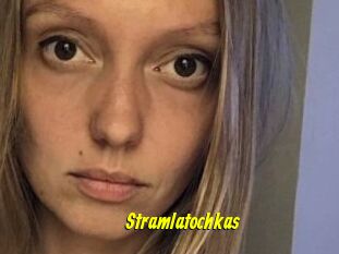 Stramlatochkas