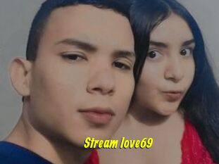 Stream_love69