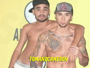 TOMANDCAMERON