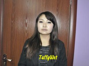 TaffyWet