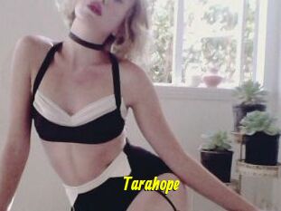 Tarahope