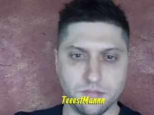 TeeestMannn