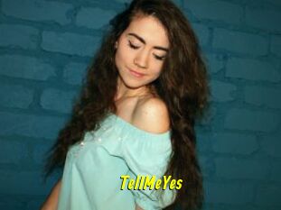 TellMeYes
