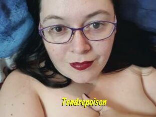 Tendrepoison