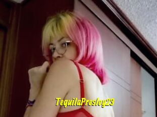 TequilaPresley23