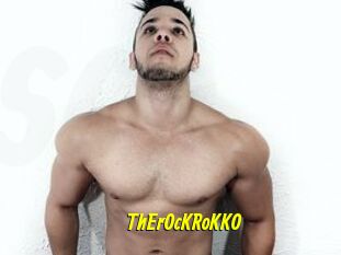 ThErOcKRoKKO