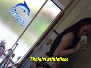 Thatgirlwithtattoos