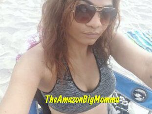 TheAmazonBigMomma