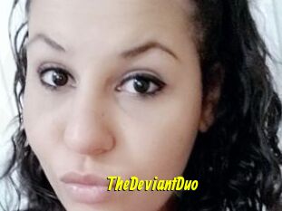 TheDeviantDuo