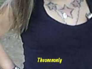 Theonenonly