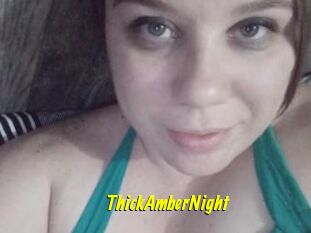 ThickAmberNight