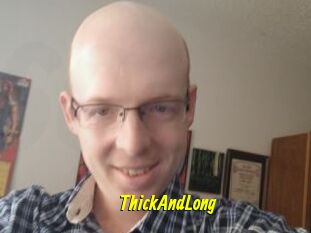 ThickAndLong