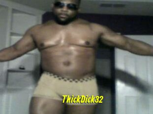 ThickDick32