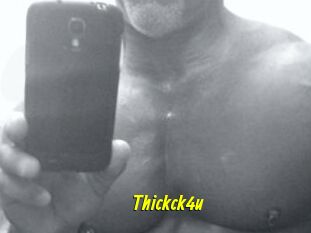 Thickck4u