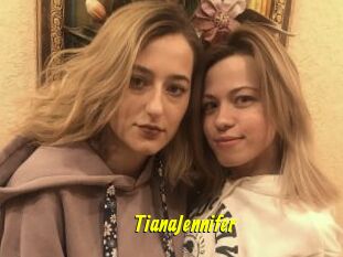 TianaJennifer
