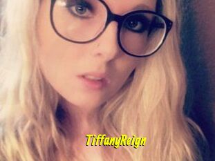 Tiffany_Reign