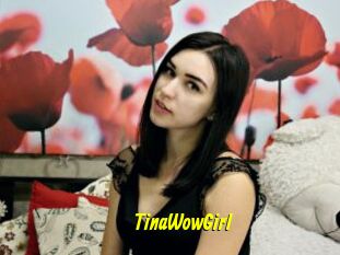 TinaWowGirl