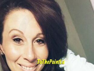 ToThePointLa