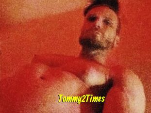 Tommy2Times