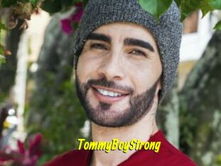 TommyBoyStrong