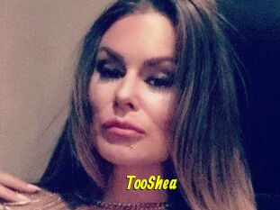 TooShea