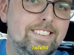 TooTall69