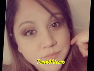 TouchOfVenus