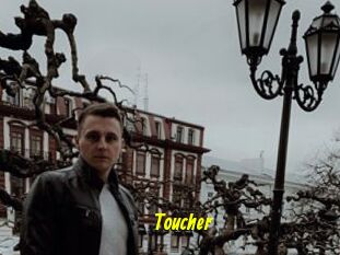 Toucher