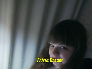 Tricia_Dream