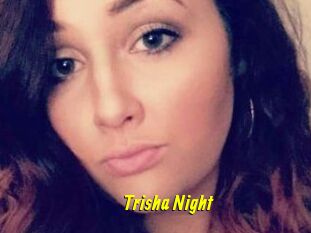 Trisha_Night