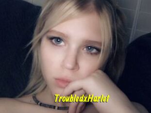 TroubledxHarlet
