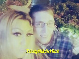 TsLetySlikdickRick