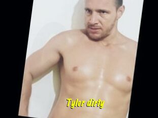 Tyler_dirty