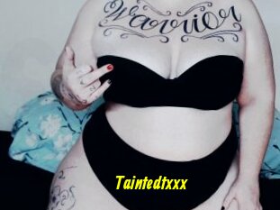 Taintedtxxx
