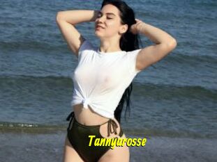 Tannyarosse