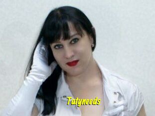 Tatyneeds