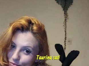 Taurina_sati