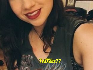 TeXXXas77