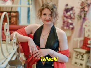 Tellmehi