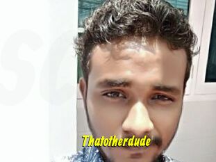 Thatotherdude