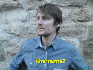 Thedreamer82