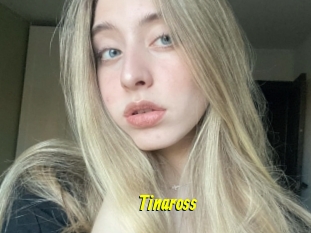 Tinaross