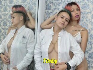 Titsbig