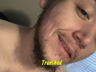 Transhad