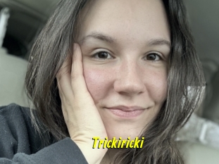 Trickiricki